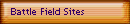 Battle Field Sites 